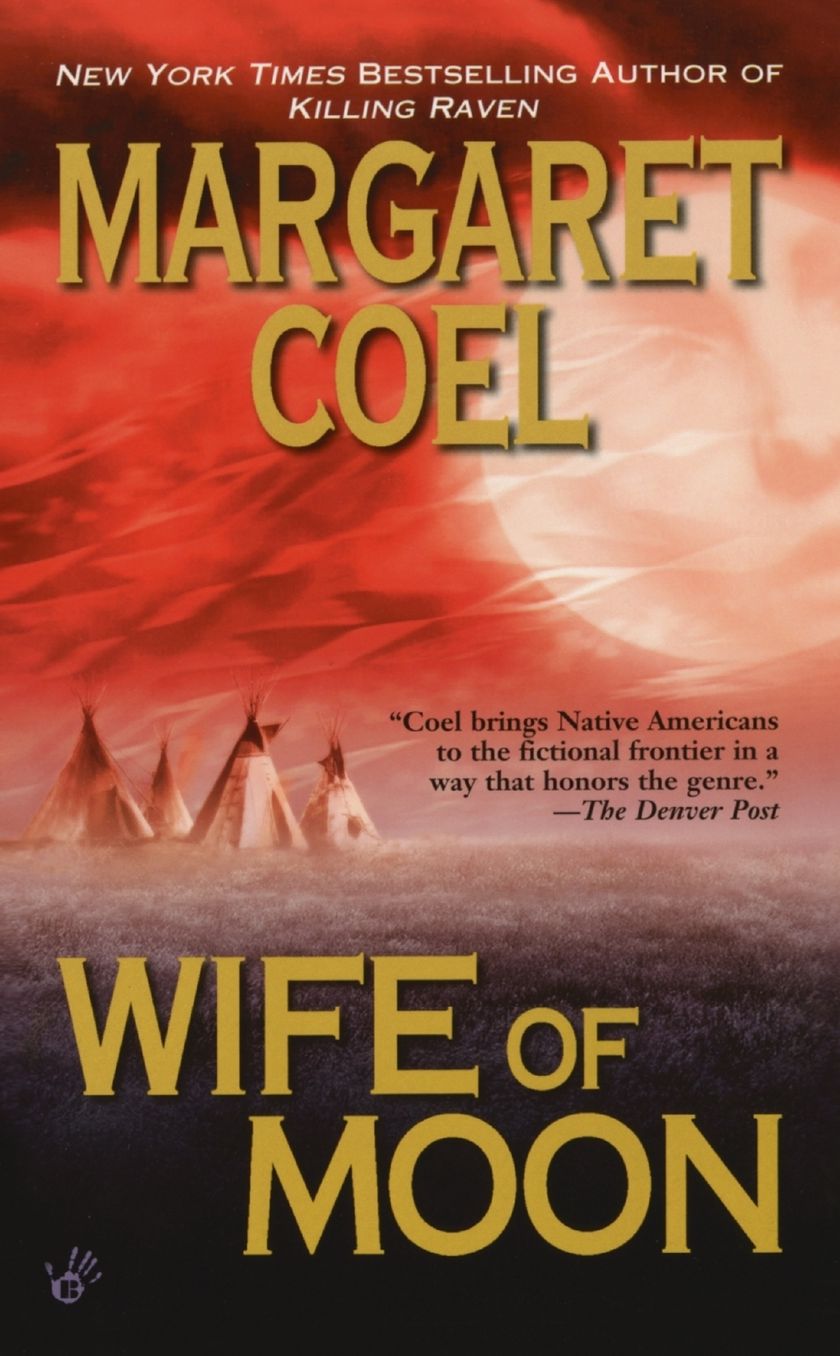 Wife of Moon (Wind River Reservation Series #10)