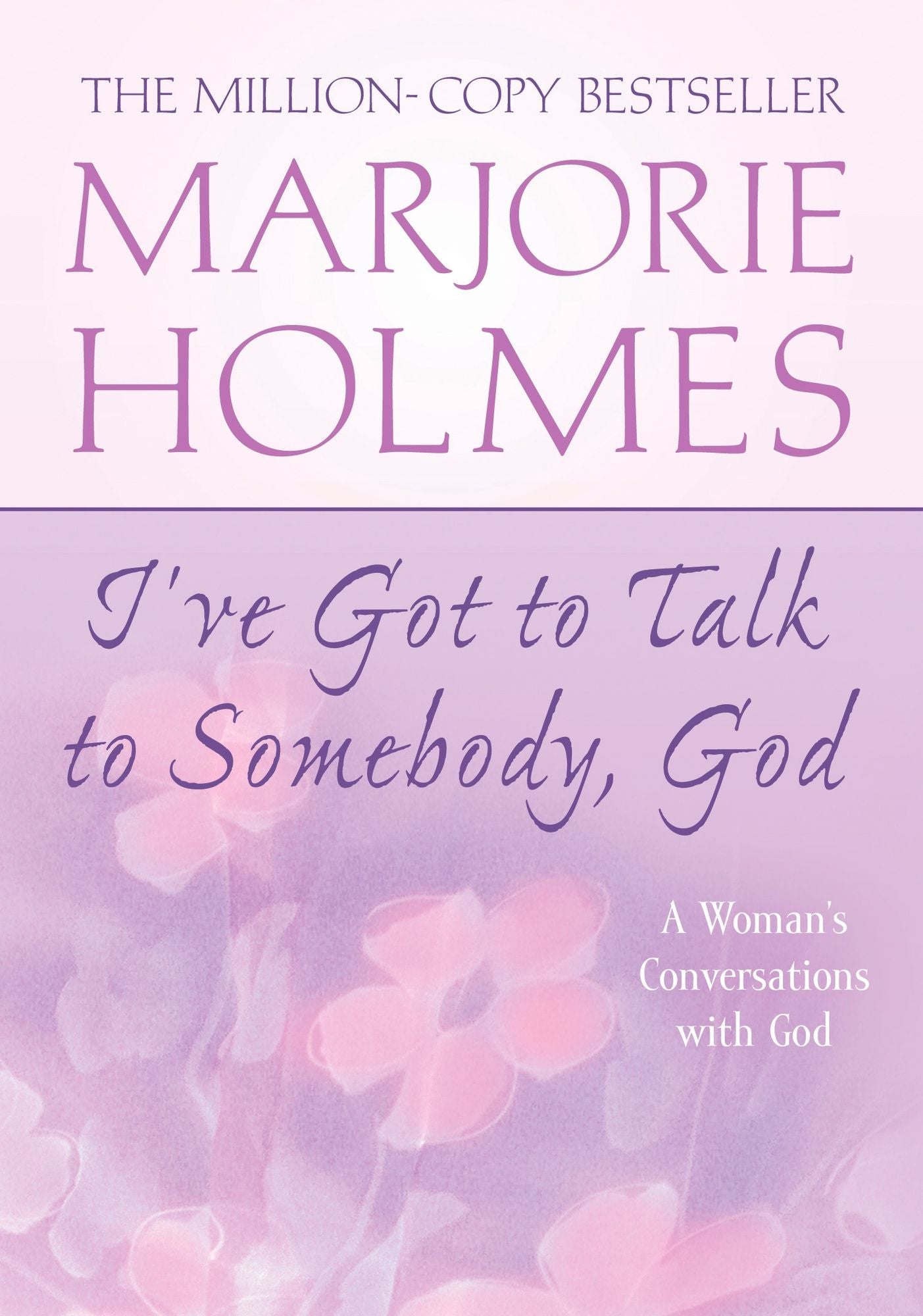 I've Got to Talk to Somebody, God