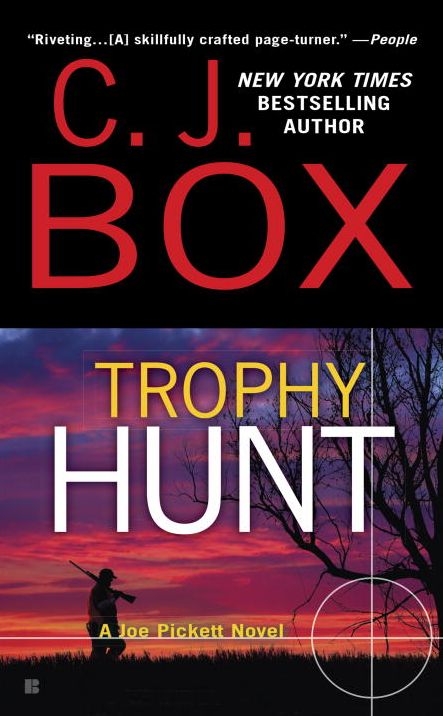 Trophy Hunt (Joe Pickett Series #4)