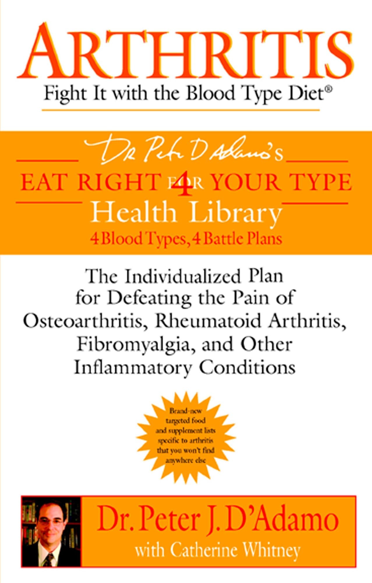 Arthritis: Fight It with the Blood Type Diet