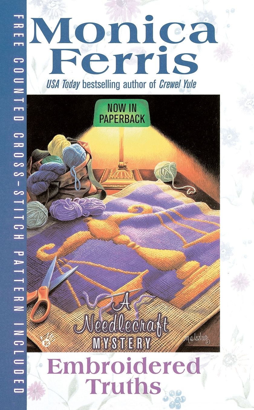 Embroidered Truths (Needlecraft Mystery Series #9)