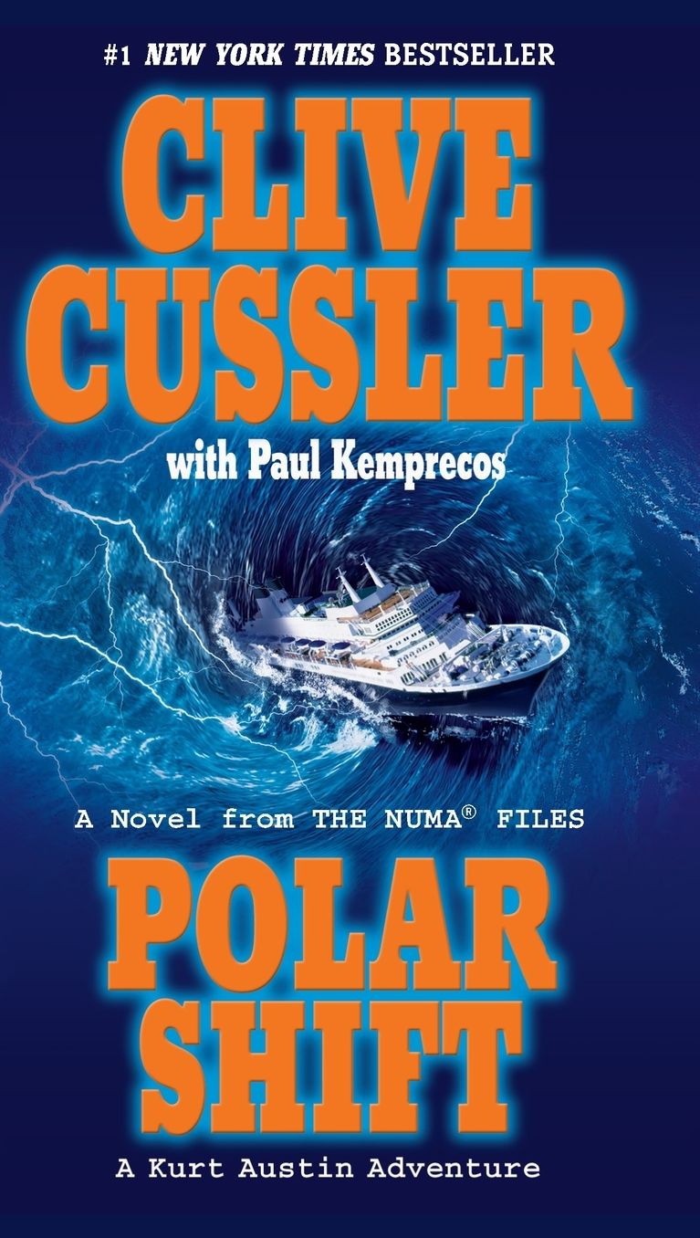 Polar Shift: A Kurt Austin Adventure (NUMA Files Series)