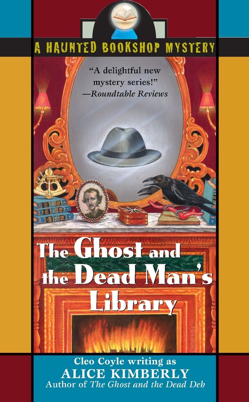 The Ghost and the Dead Man's Library (Haunted Bookshop Series #3)