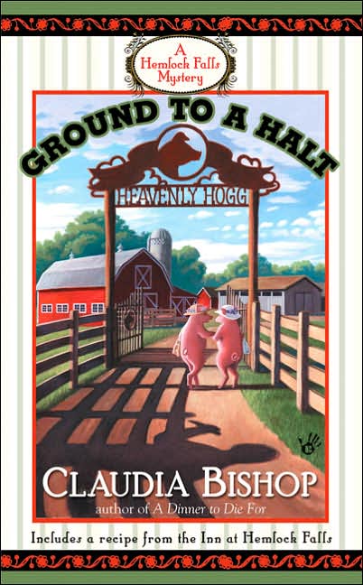Ground to a Halt (Hemlock Falls Series #14)