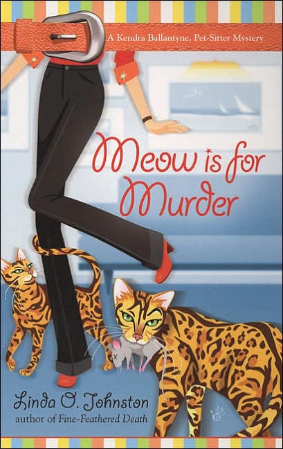 Meow is for Murder (Kendra Ballantine, Pet-Sitter Series #4)