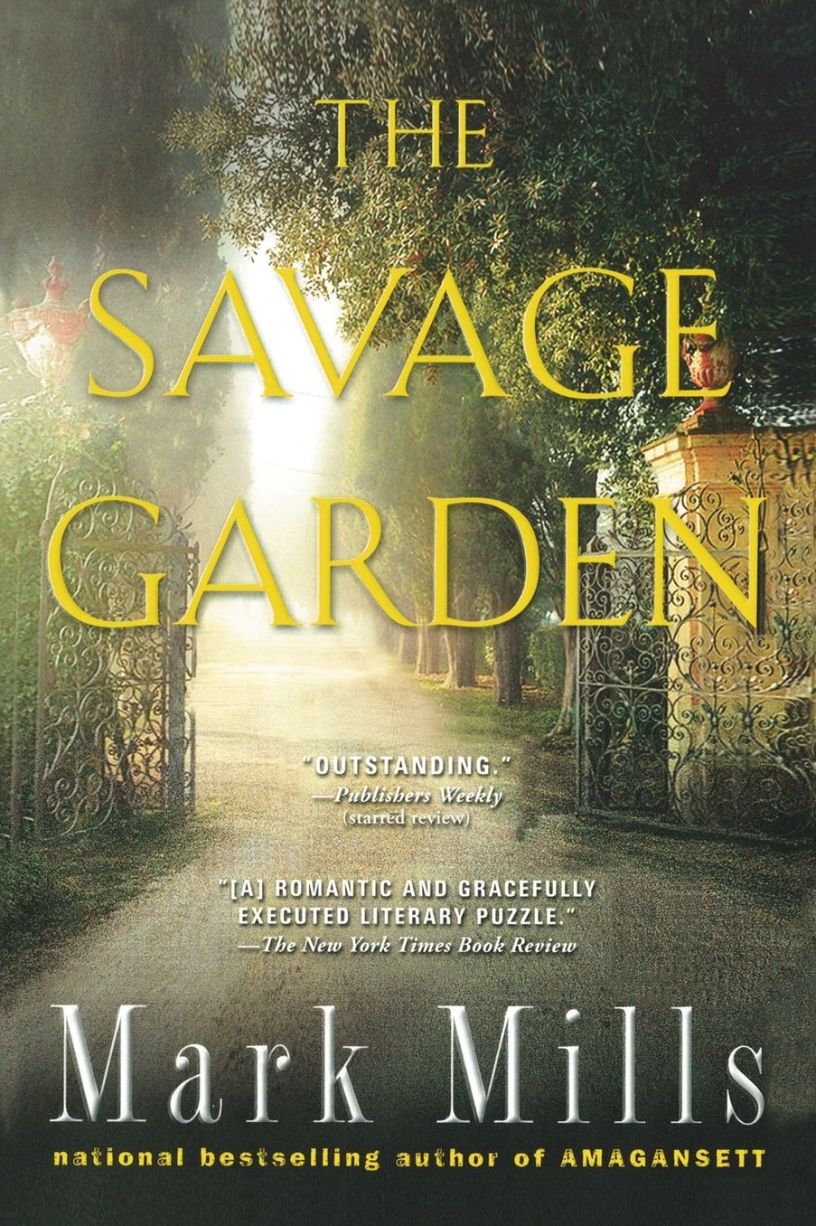 The Savage Garden