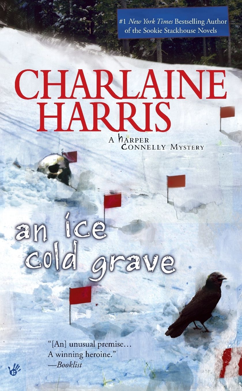 An Ice Cold Grave (Harper Connelly Series #3)