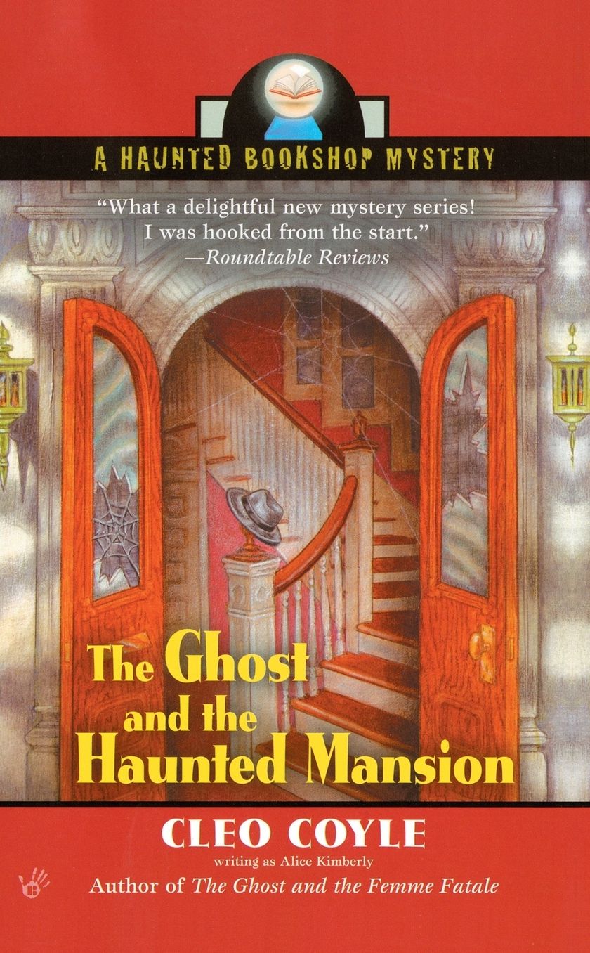 The Ghost and the Haunted Mansion (Haunted Bookshop Series #5)