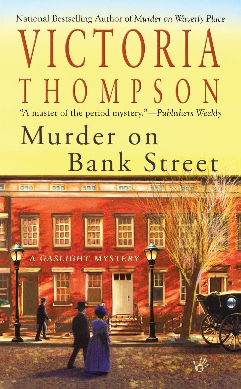 Murder on Bank Street (Gaslight Mystery Series #10)