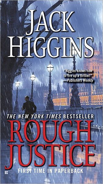 Rough Justice (Sean Dillon Series #15)