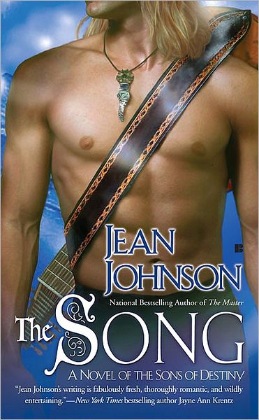 The Song: A Novel of the Sons of Destiny