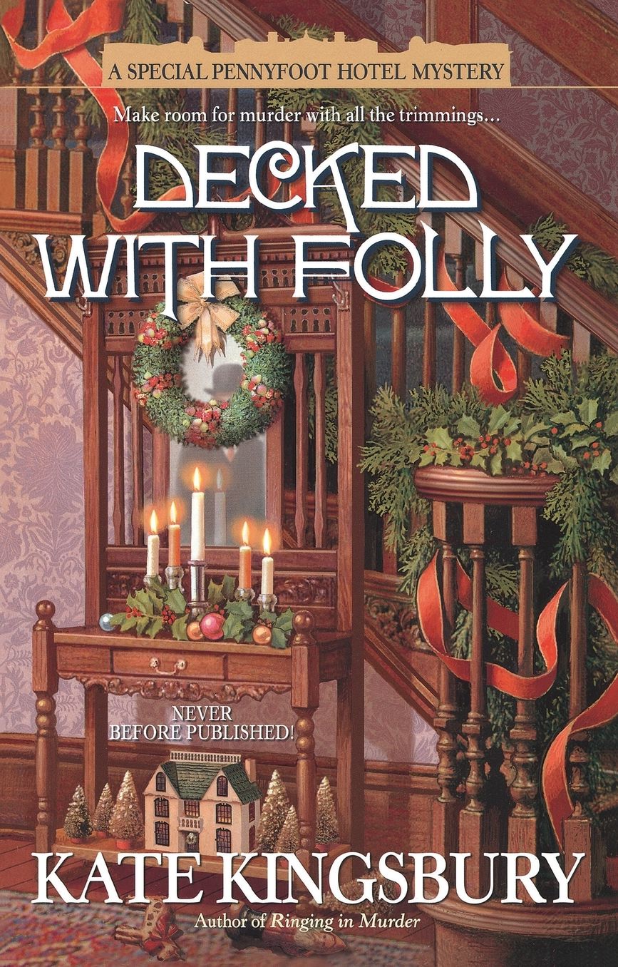 Decked with Folly (Pennyfoot Hotel Mystery Series #17)