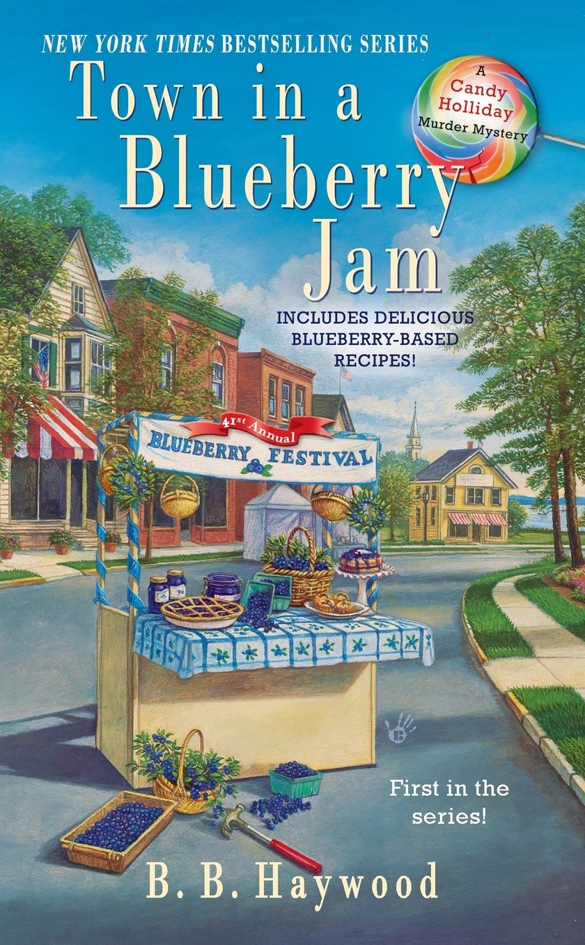Town in a Blueberry Jam (Candy Holliday Series #1)