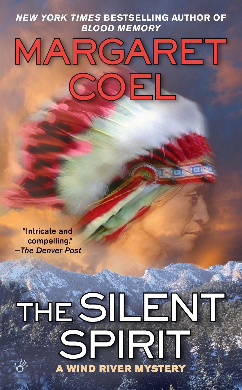 The Silent Spirit (Wind River Reservation Series #14)