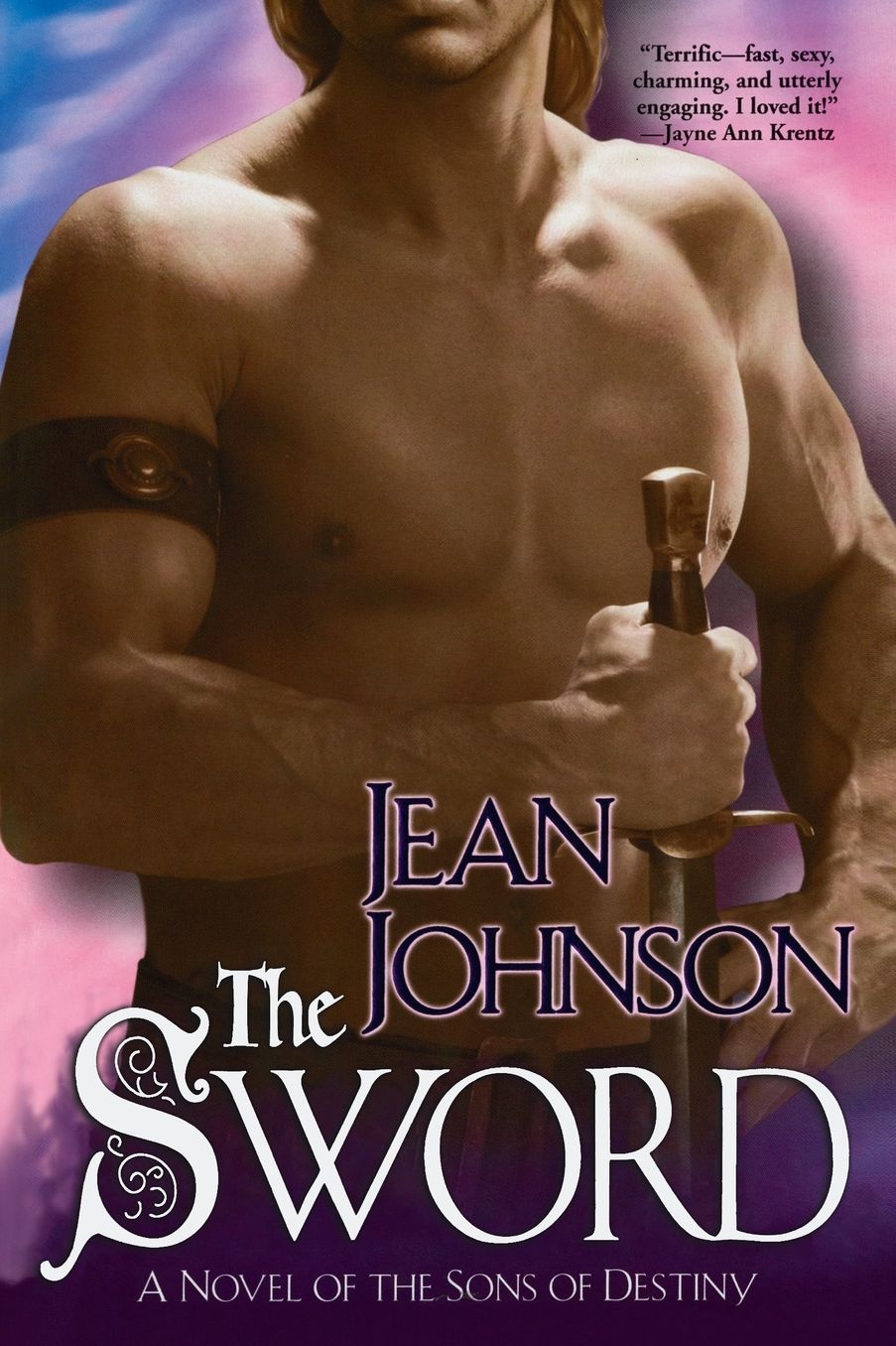 The Sword (Sons of Destiny Series #1)