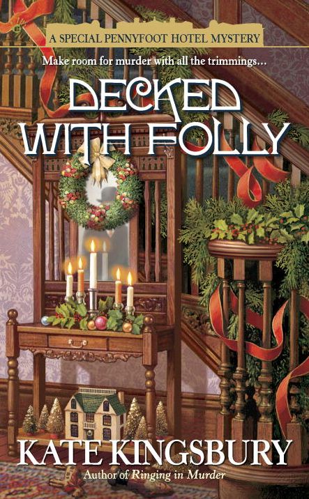 Decked with Folly (Pennyfoot Hotel Mystery Series #17)