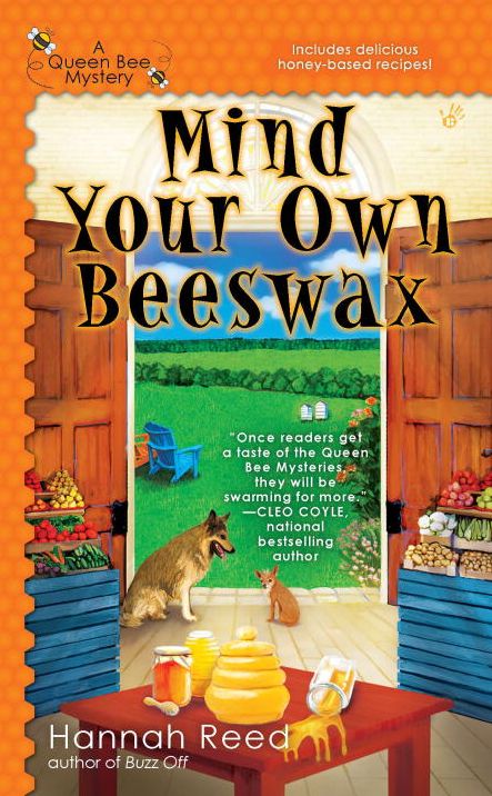 Mind Your Own Beeswax (Queen Bee Mystery Series #2)