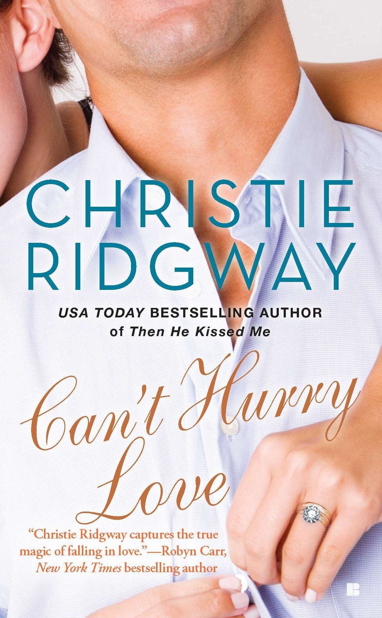 Can't Hurry Love (Three Kisses Series #3)