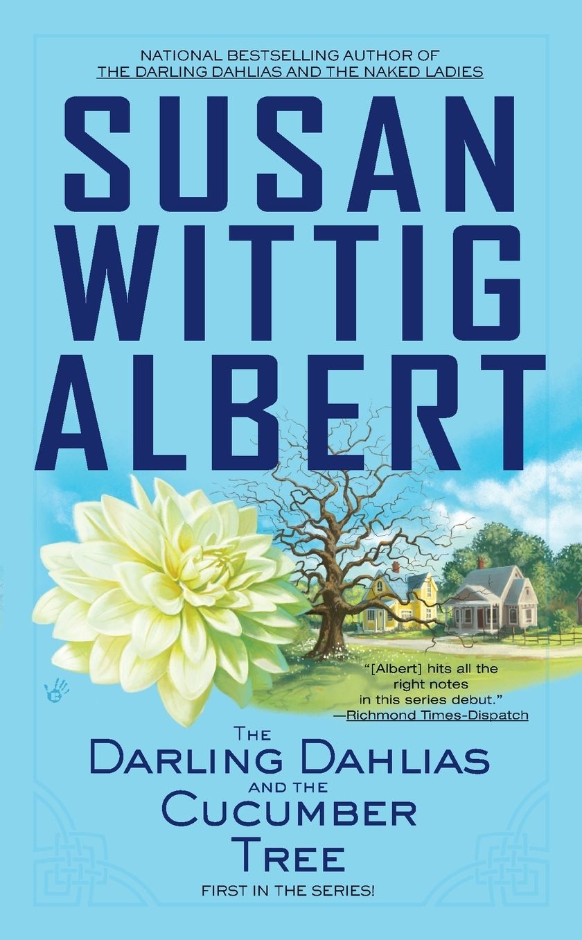 The Darling Dahlias and the Cucumber Tree (Darling Dahlias Series #1)