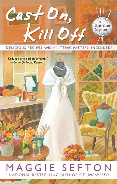 Cast On, Kill Off (Knitting Mystery Series #10)