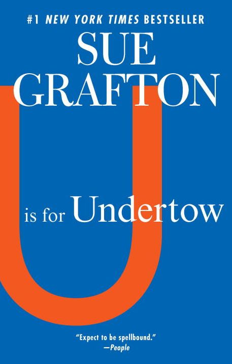 U Is for Undertow (Kinsey Millhone Series #21)