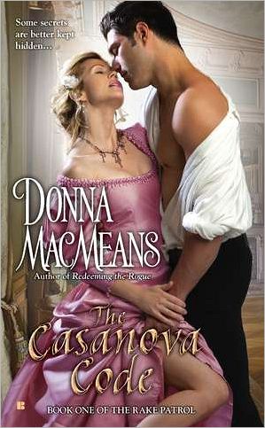 The Casanova Code: Book One of the Rake Patrol