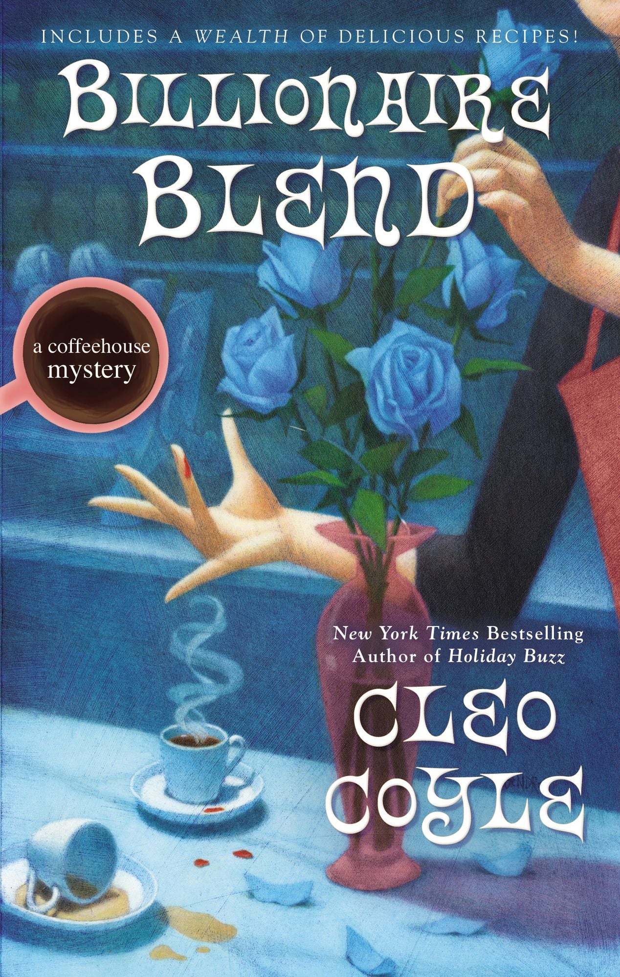 Billionaire Blend (Coffeehouse Mystery Series #13)