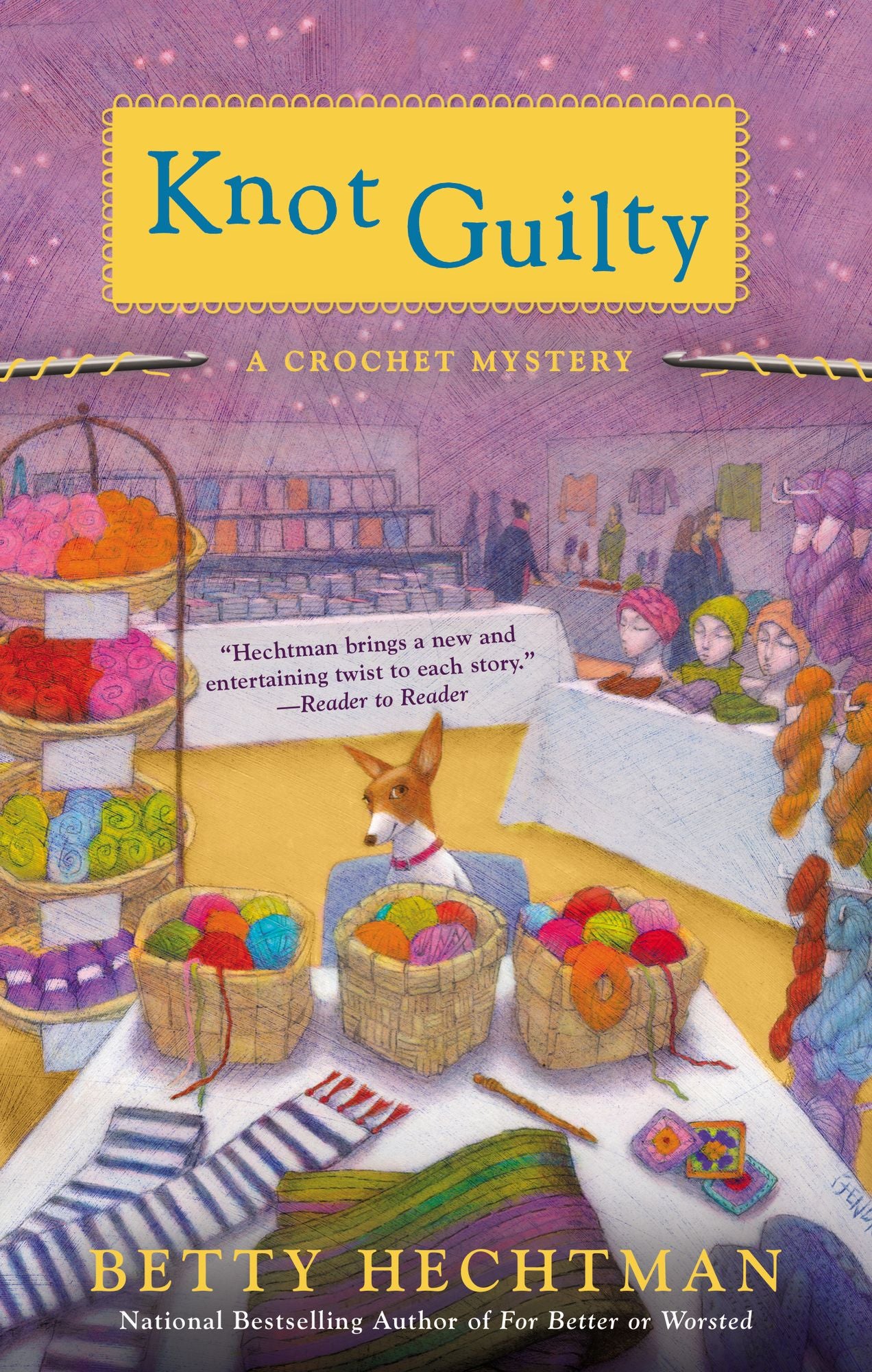 Knot Guilty (Crochet Mystery Series #9)