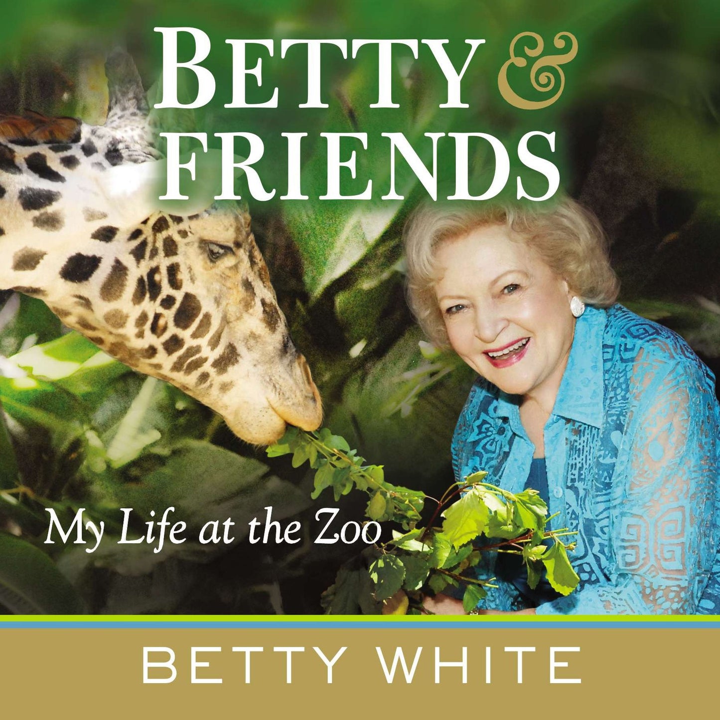 Betty and Friends: My Life at the Zoo