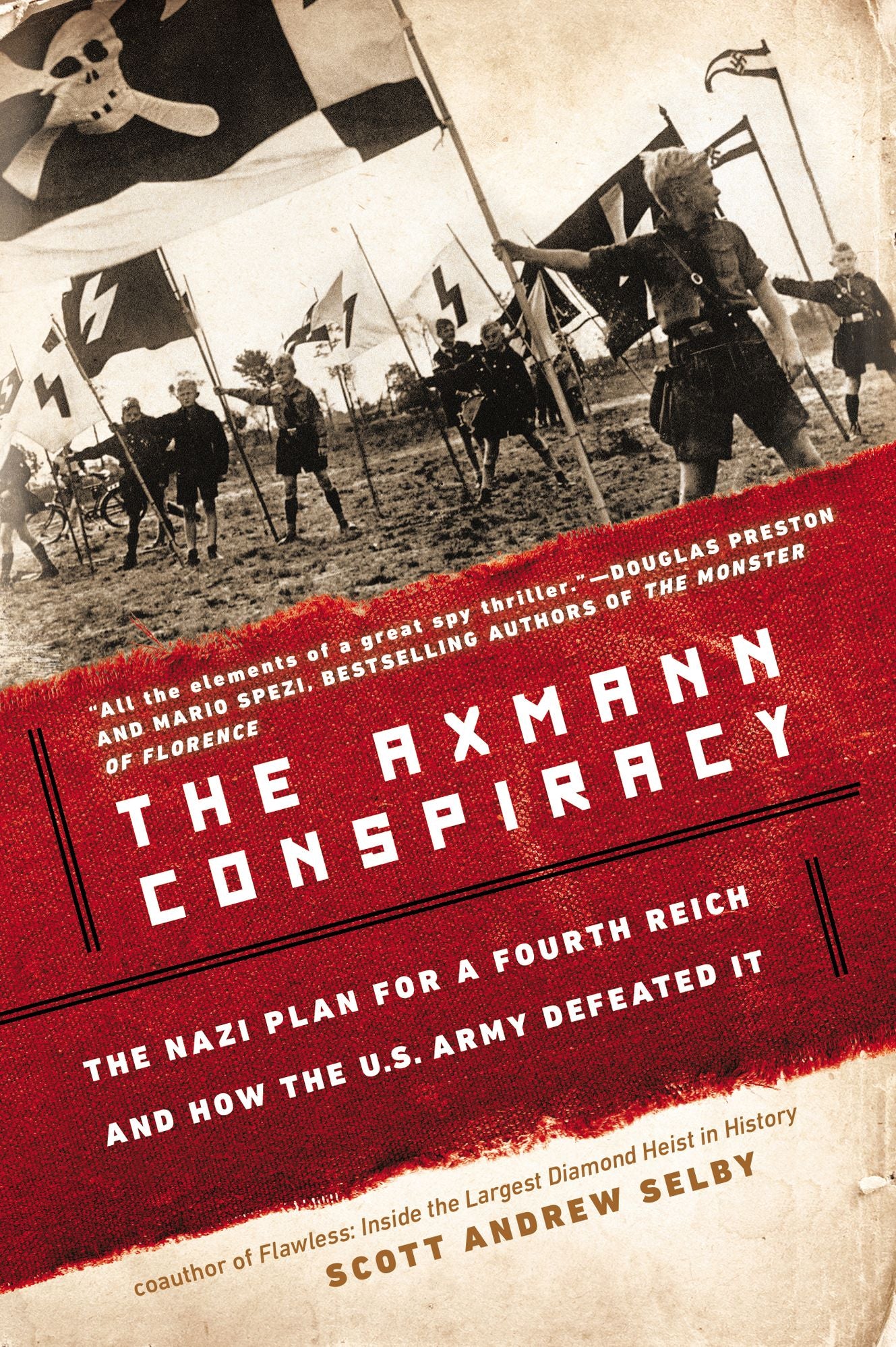 The Axmann Conspiracy