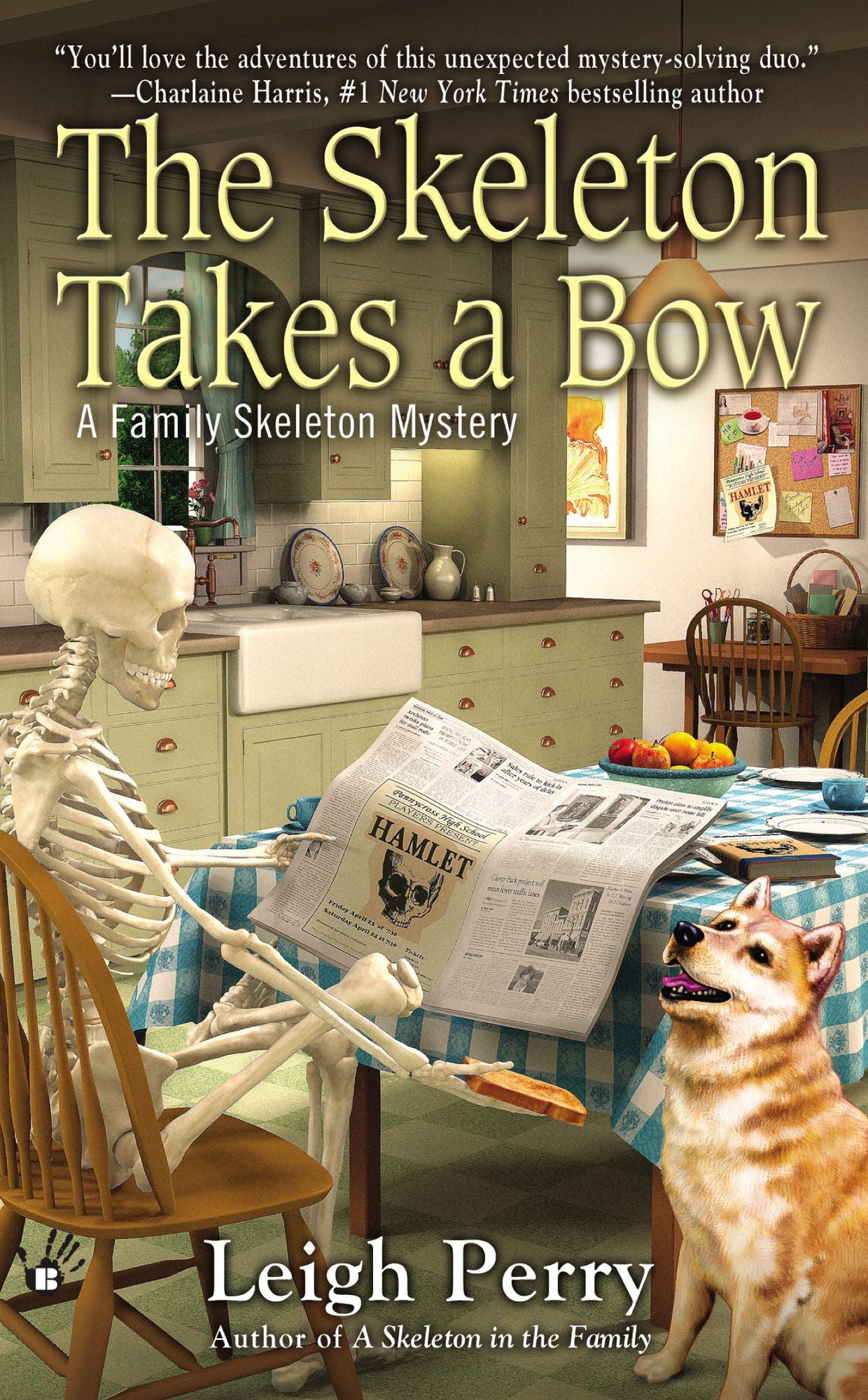 The Skeleton Takes a Bow (Family Skeleton Series #2)