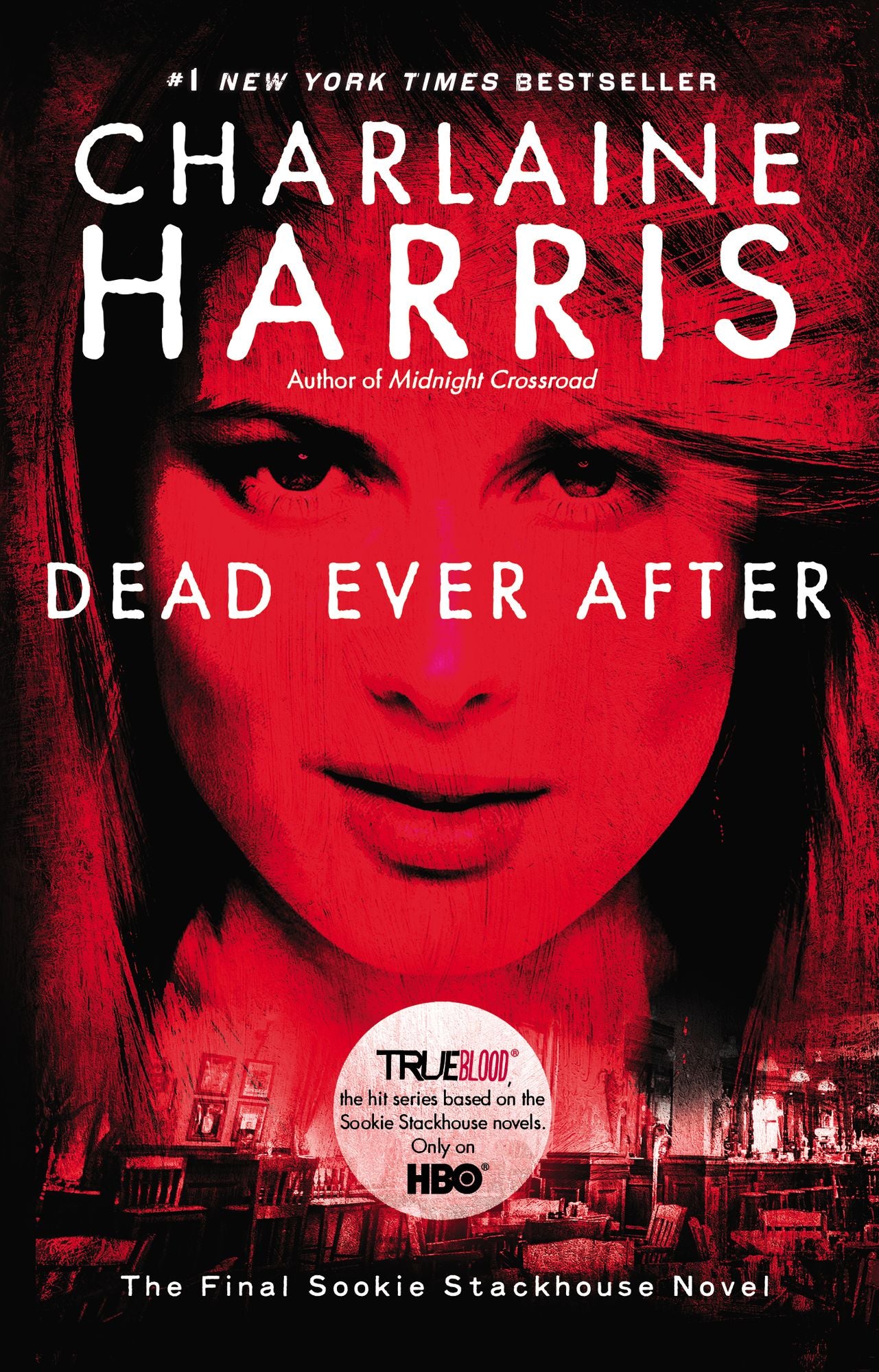 Dead Ever After (Sookie Stackhouse / Southern Vampire Series #13)