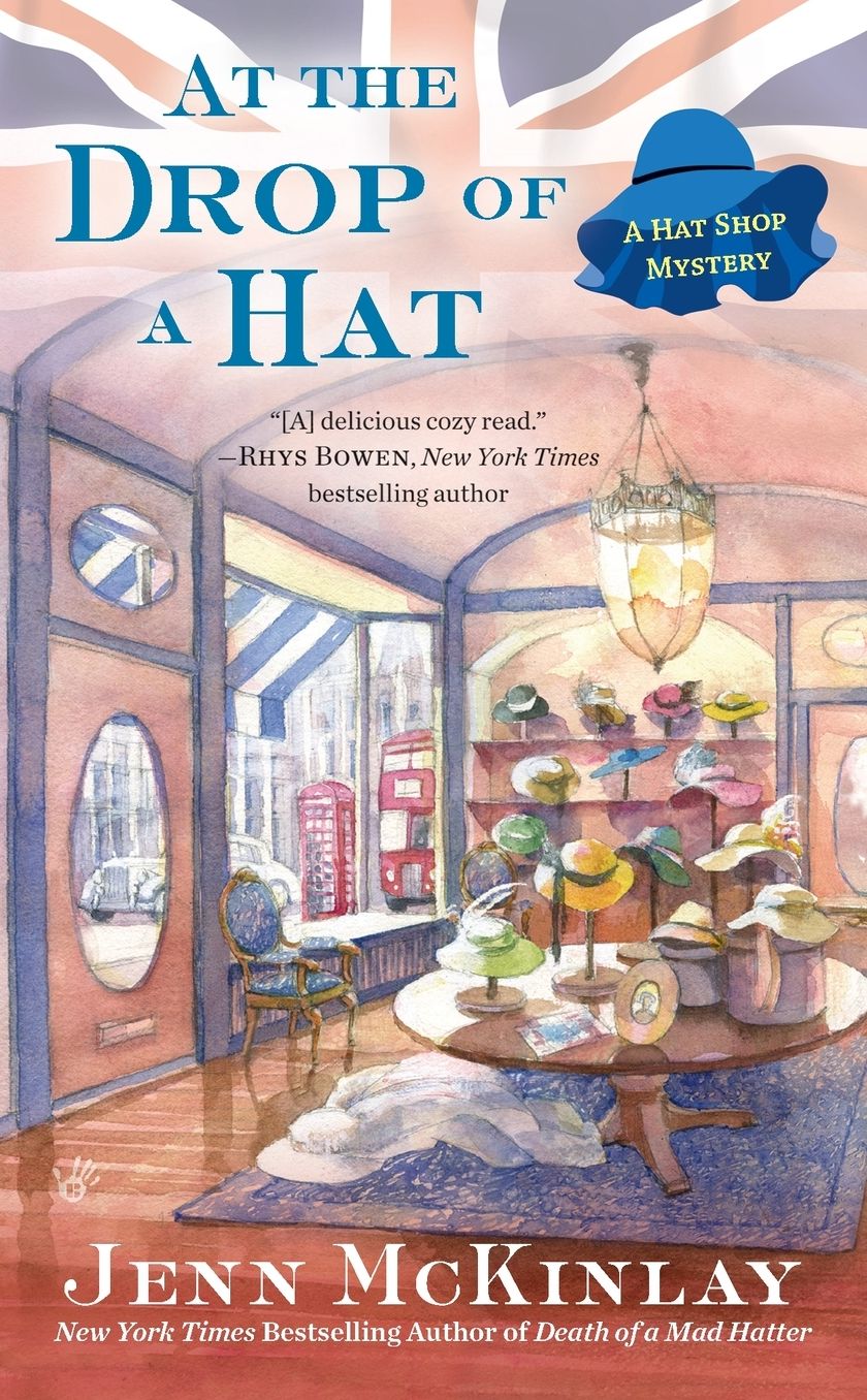 At the Drop of a Hat (Hat Shop Mystery Series #3)