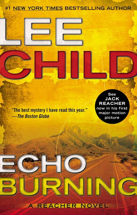 Echo Burning (Jack Reacher Series #5)