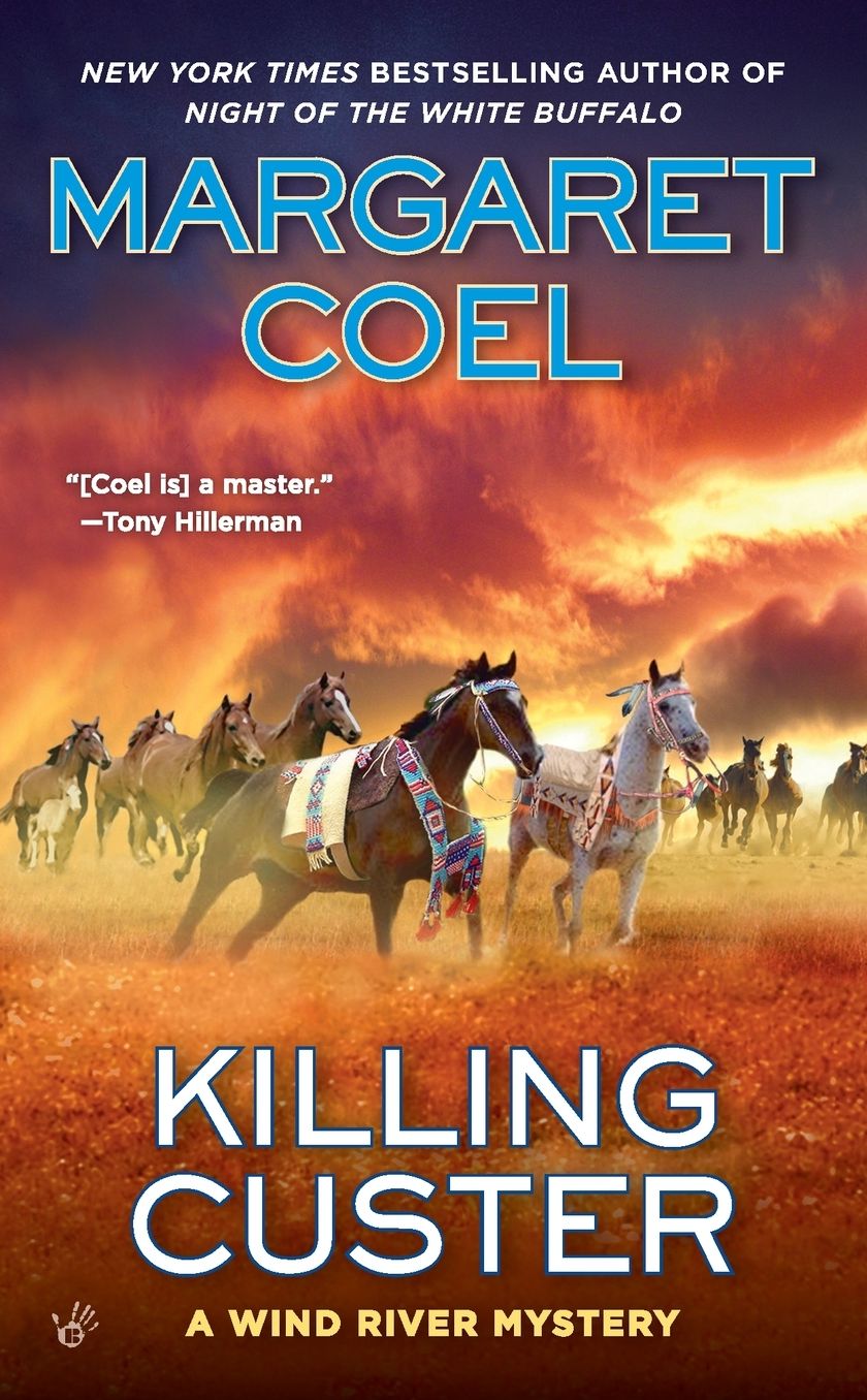 Killing Custer (Wind River Reservation Series #17)