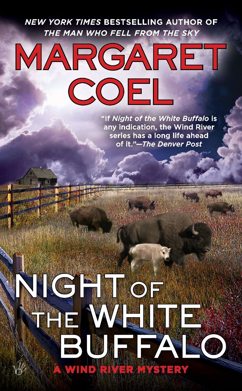Night of the White Buffalo (Wind River Reservation Series #18)