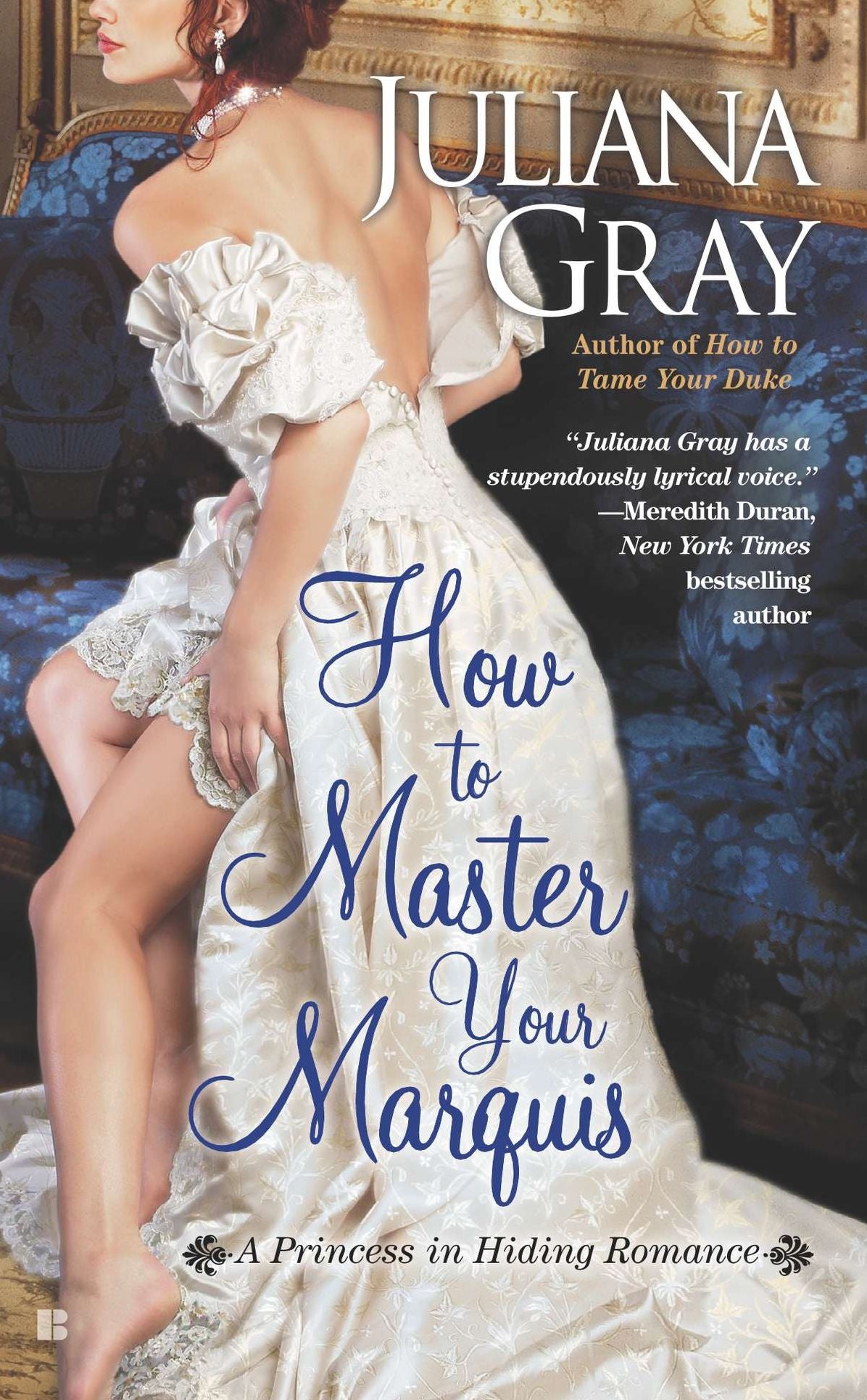 How to Master Your Marquis (Princess in Hiding Series #2)