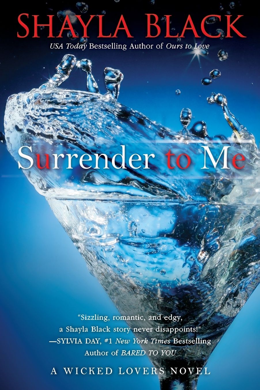 Surrender to Me (Wicked Lovers Series #4)