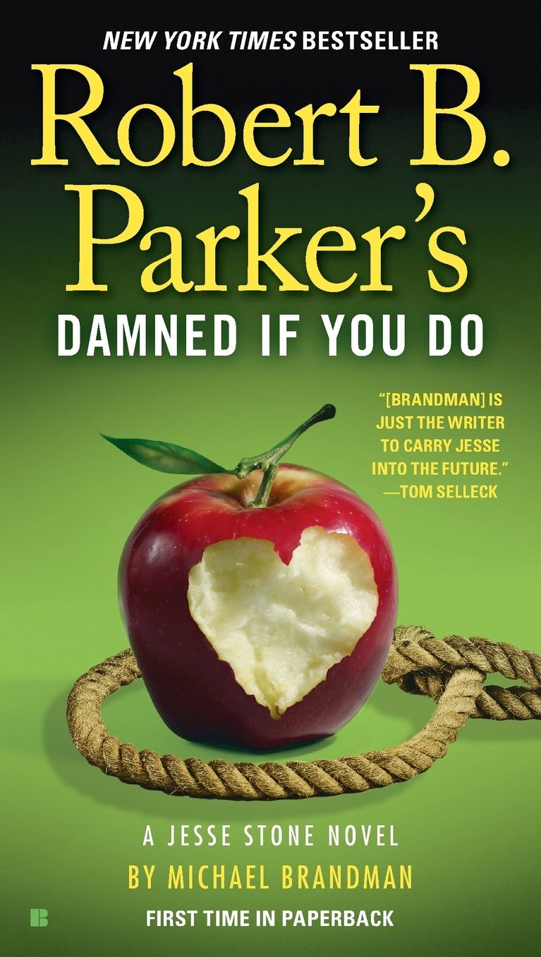 Robert B. Parker's Damned If You Do (Jesse Stone Series #12)