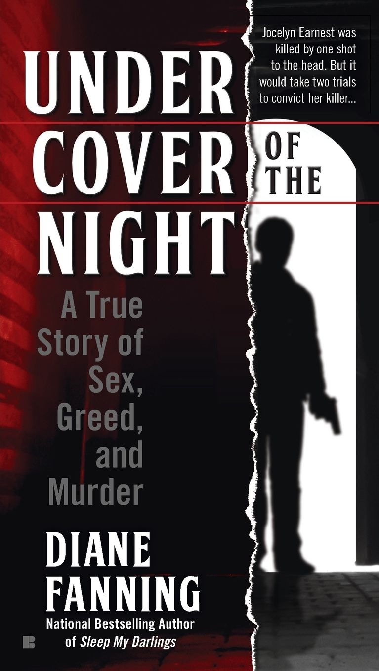 Under Cover of the Night: A True Story of Sex, Greed and Murder