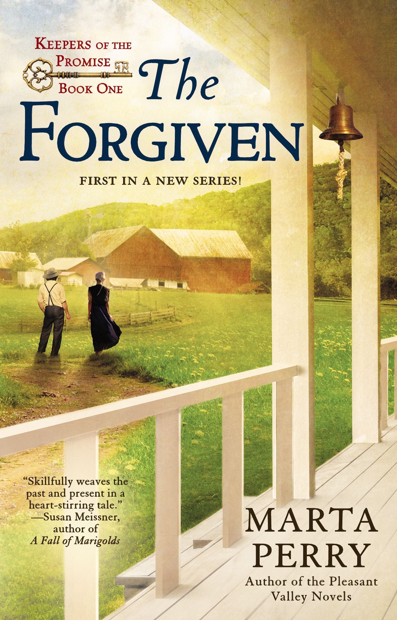 The Forgiven: Keepers of the Promise: Book One
