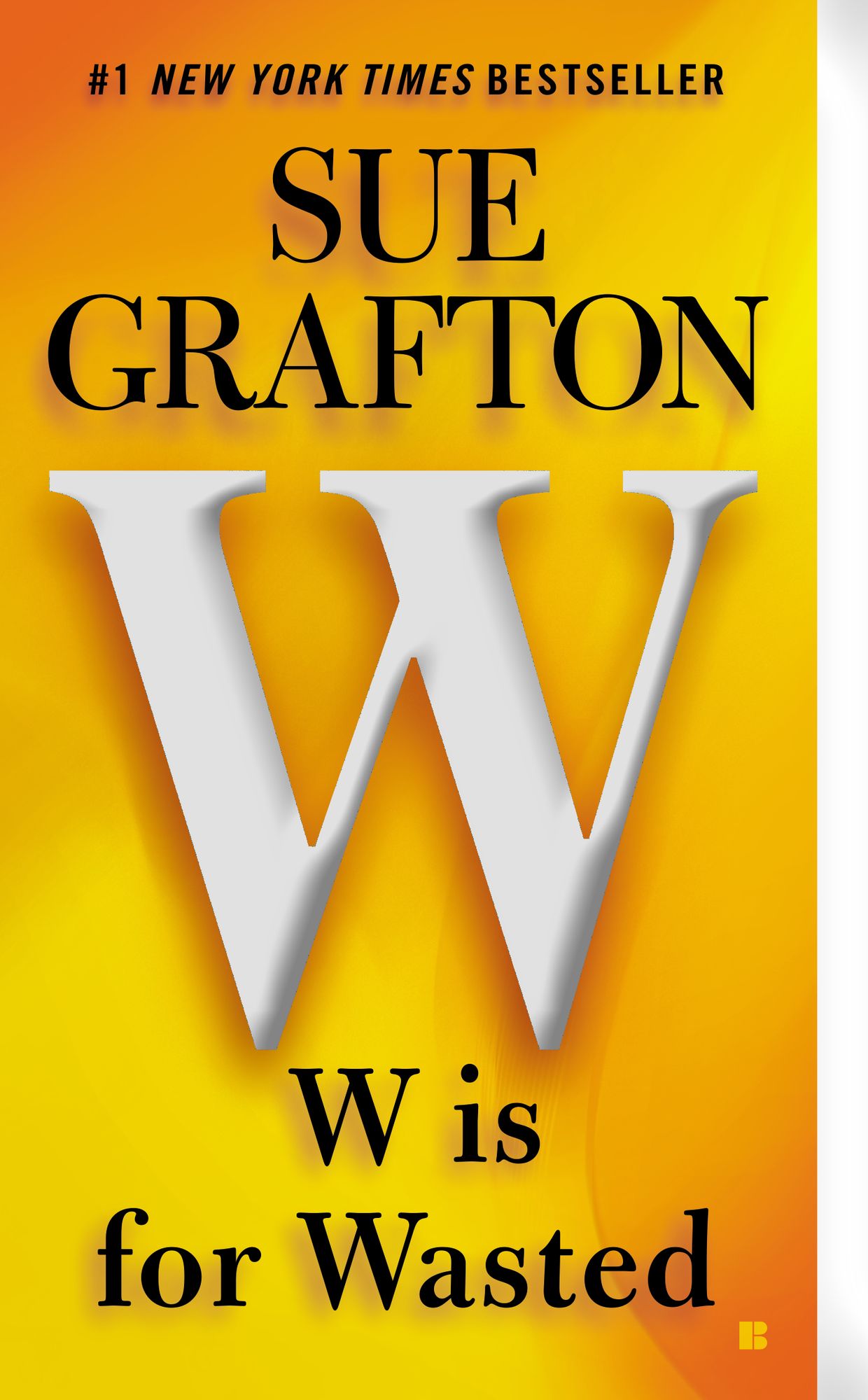W Is for Wasted (Kinsey Millhone Series #23)
