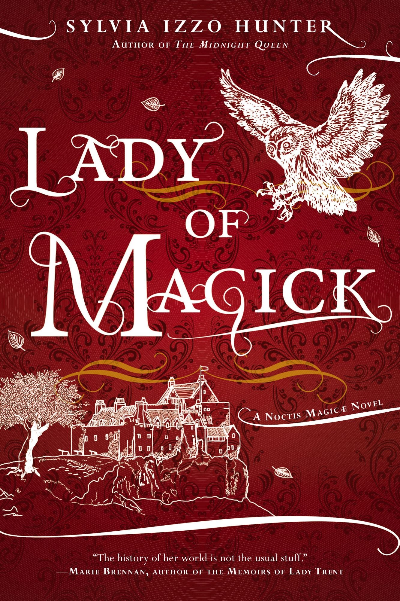 Lady of Magick (Noctis Magicae Series #2)