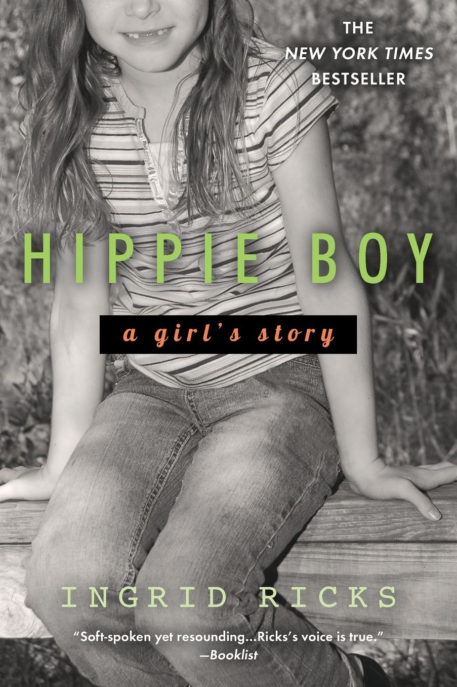 Hippie Boy: A Girl's Story