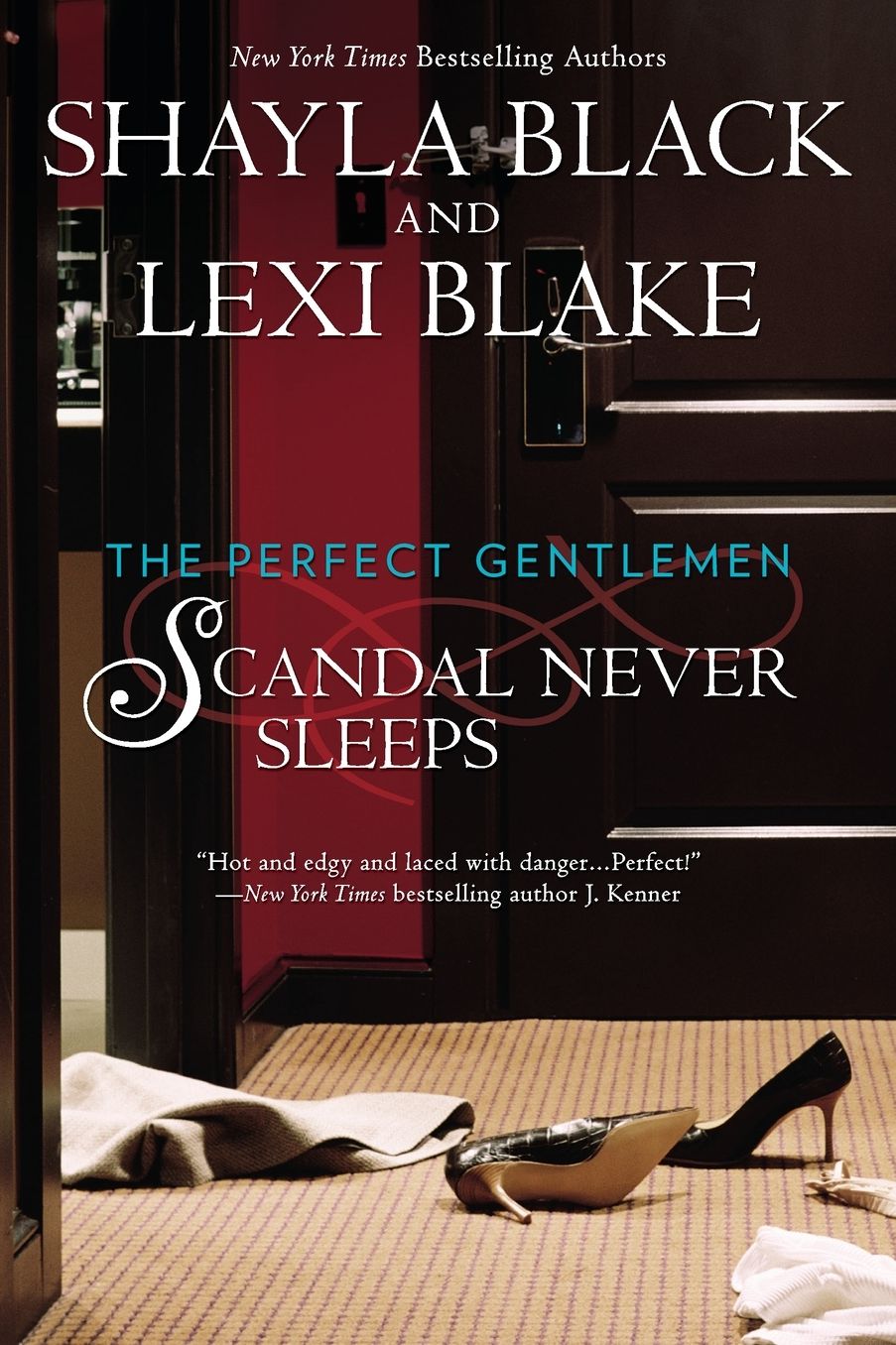 Scandal Never Sleeps (Perfect Gentlemen Series #1)