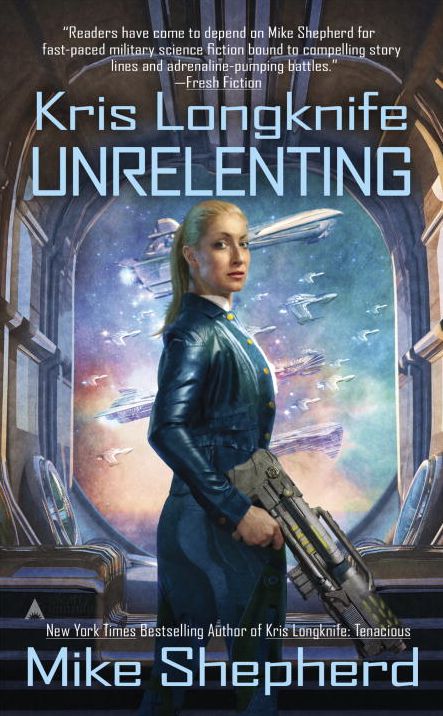 Unrelenting (Kris Longknife Series #13)