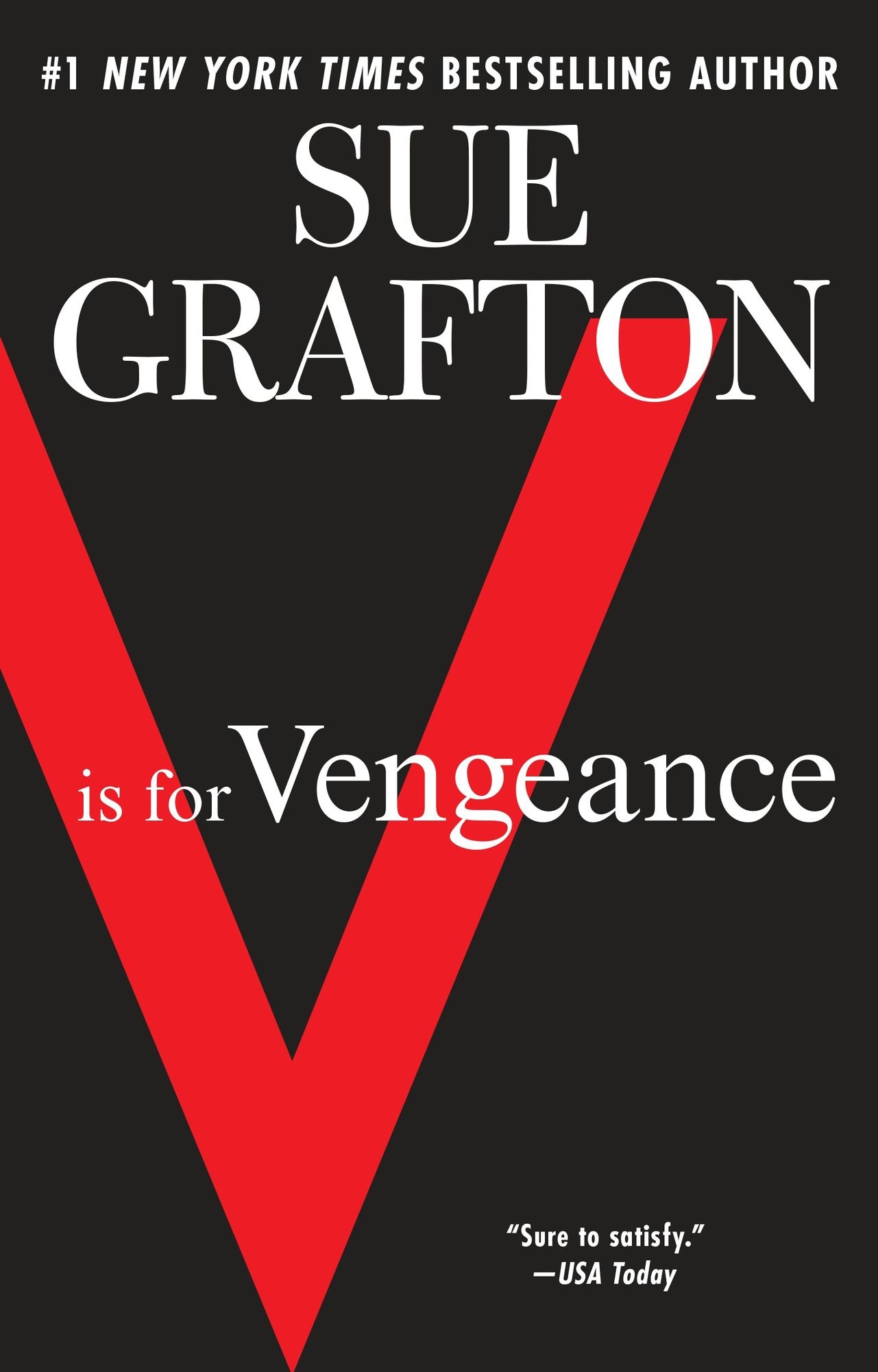 V Is for Vengeance (Kinsey Millhone Series #22)