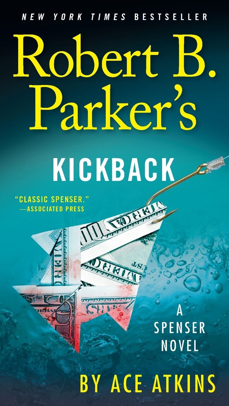 Robert B. Parker's Kickback