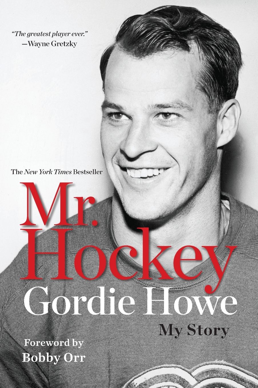 Mr. Hockey: My Story