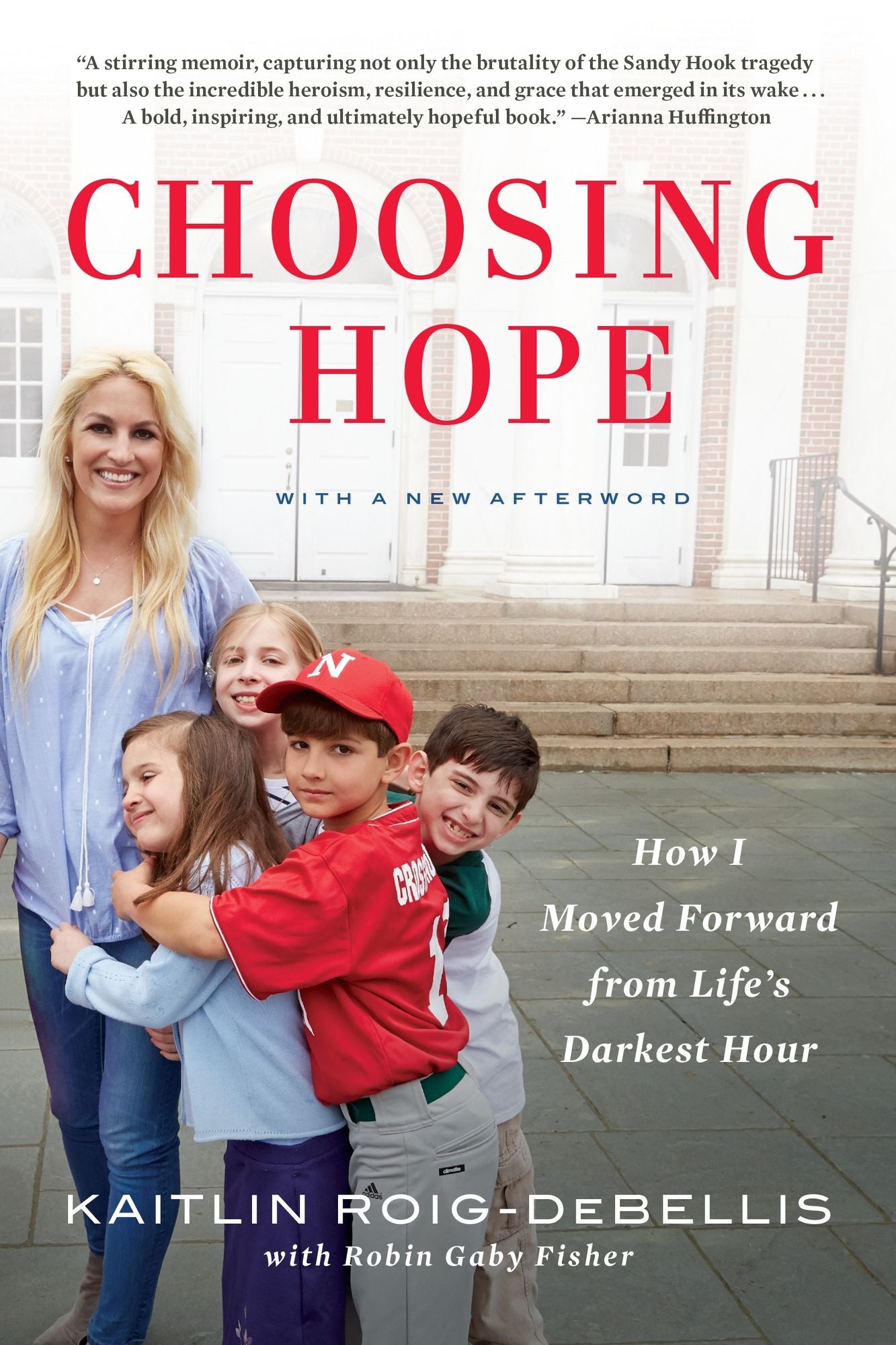 Choosing Hope: How I Moved Forward from Life's Darkest Hour